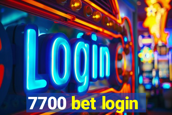 7700 bet login